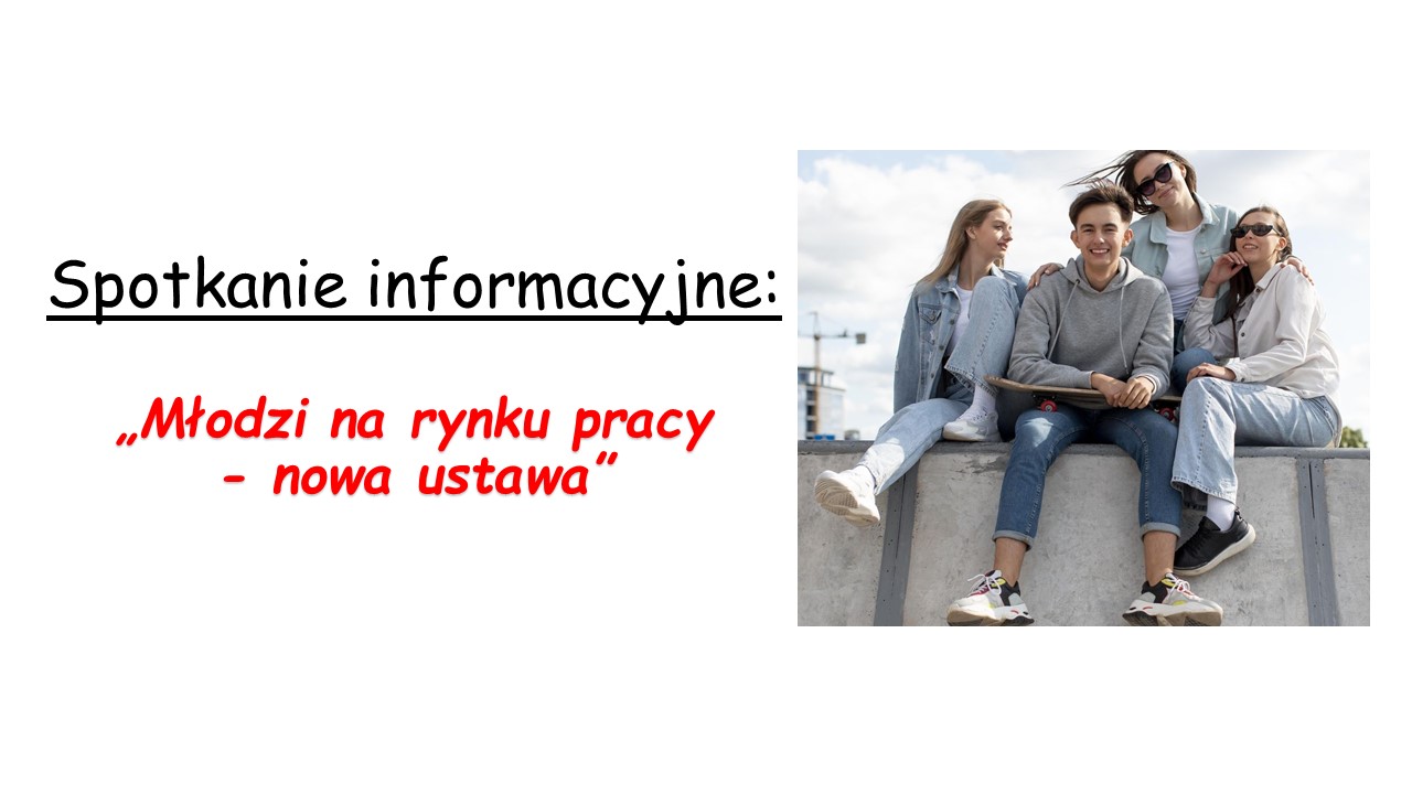 Zdjęcie artykułu Młodzi na rynku pracy – nowa ustawa