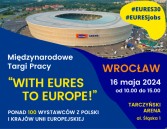 slider.alt.head Międzynarodowe Targi Pracy „With EURES to Europe!” we Wrocławiu