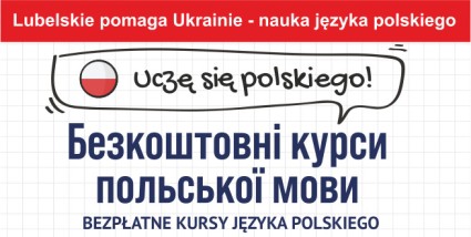 Zdjęcie artykułu „Lubelskie pomaga Ukrainie - nauka języka polskiego” -...